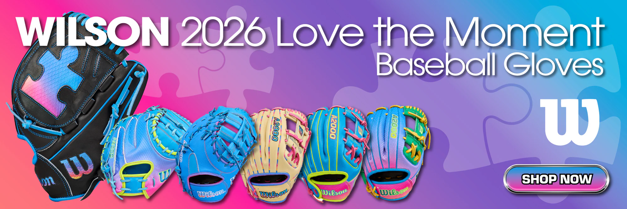 1778_BBX_C1090_Wilson_2026_Love_the_Moment_Baseball_Gloves_HERO_BANNER_2160x720_75ceaea0-f31e-4084-9b11-ab94ddcfe834